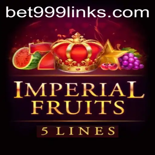 Exploring the Exciting World of ImperialFruits5: A Bet999 Slot Game Adventure