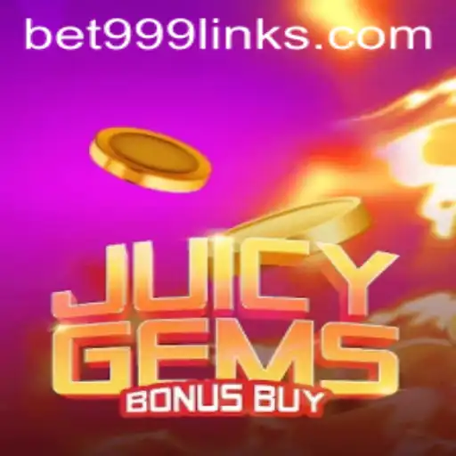 Unlock the Excitement of JuicyGemsBonusBuy with Bet999