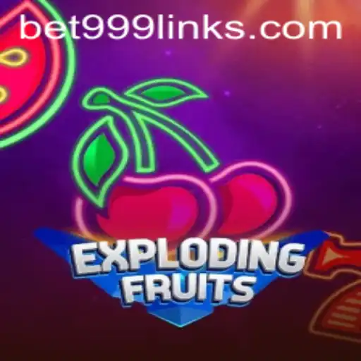 ExplodingFruits: A Thrilling Adventure with Bet999